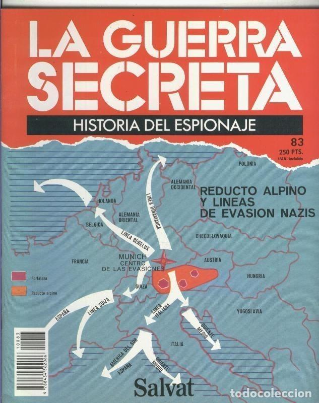 Sammeln von Zeitschriften und Zeitungen: La Guerra Secreta: Historia del Espionaje numero 083, en la trasera foto de - Varios