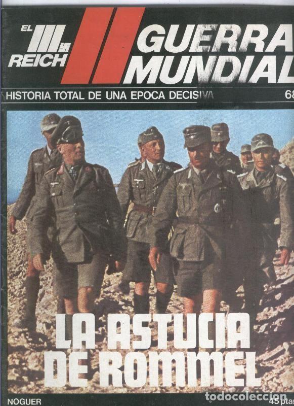 Sammeln von Zeitschriften und Zeitungen: El III reich numero 068: la astucia de Rommel - Varios