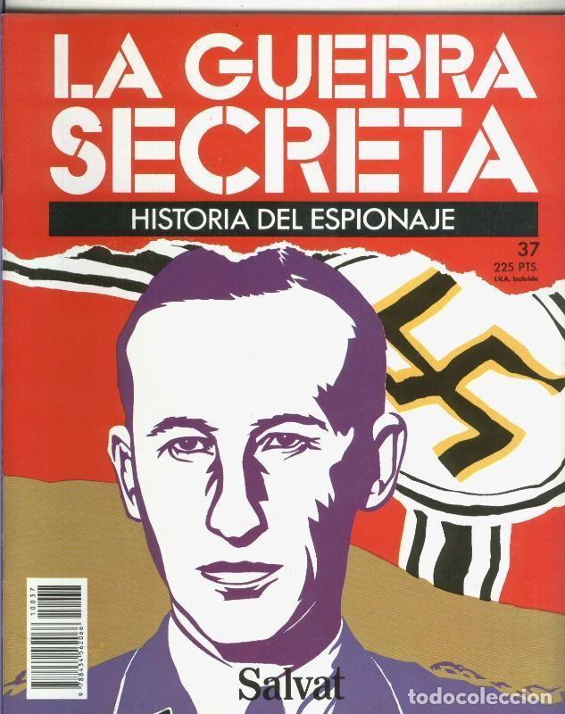 Sammeln von Zeitschriften und Zeitungen: La Guerra Secreta: Historia del Espionaje numero 037, en la trasera foto de - Varios