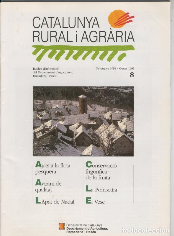 Colecionismo de Revistas e Jornais: Catalunya rural i agraria numero 08 (1994/95) - Varios