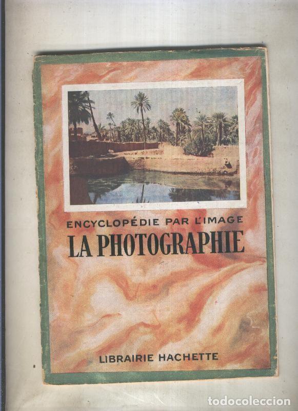 Colecionismo de Revistas e Jornais: La photographie - Varios