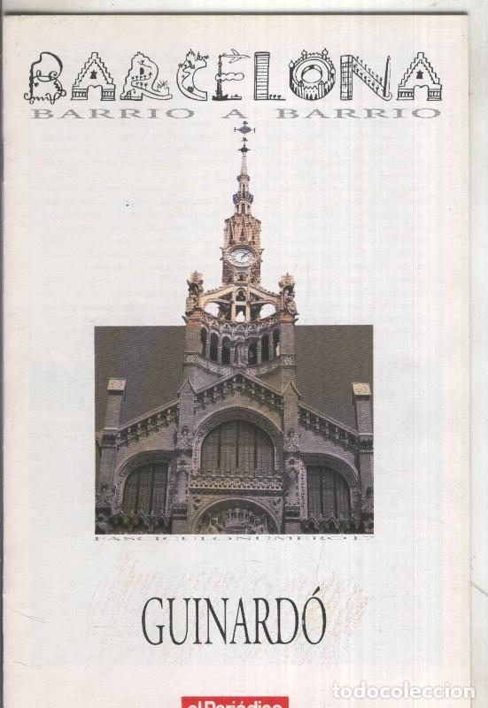Collection Magazines and Newspapers: El Periodico: Barcelona barrio a barrio: Guinardo - Varios
