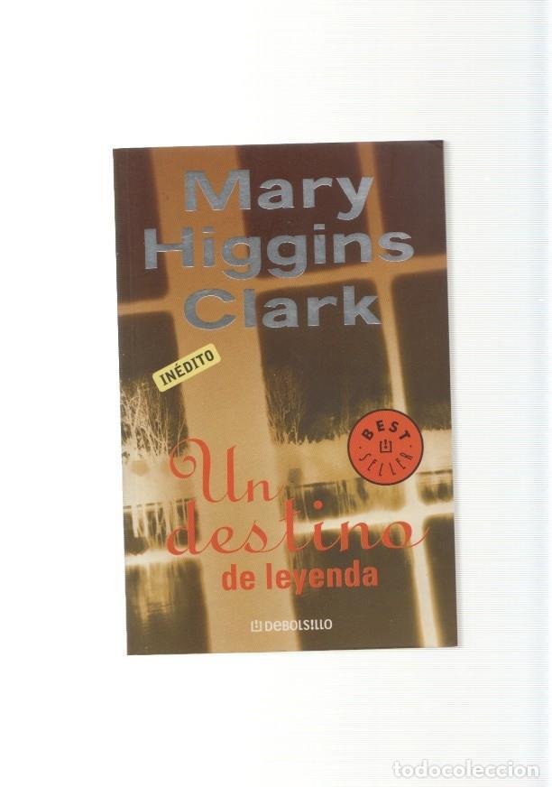 Collection Magazines and Newspapers: Un destino de leyenda - Mary Higgins Clark