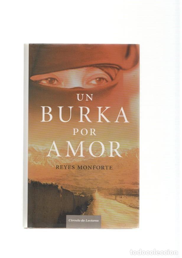 Collectionnisme de Revues et Journaux: Un Burka por amor - Reyes Monforte