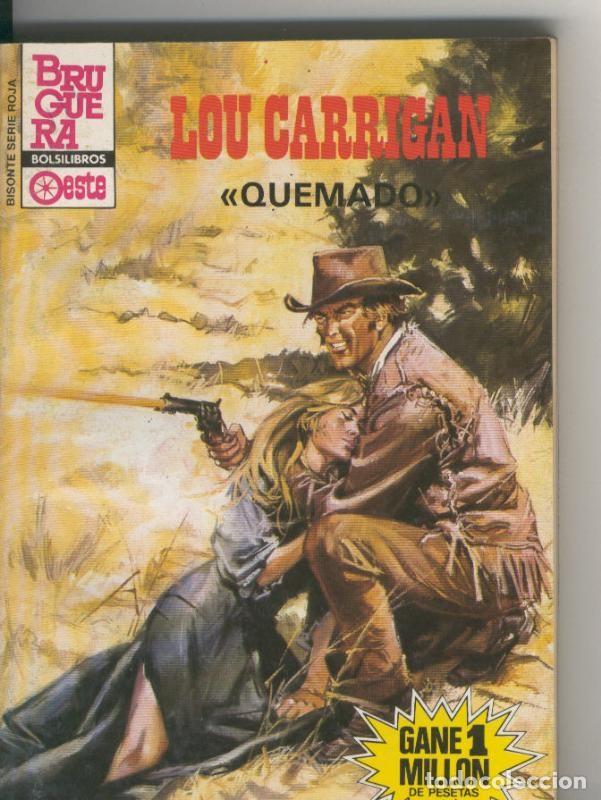 Coleccionismo de Revistas y Peri&oacute;dicos: BOLSILIBRO: Bisonte serie roja numero 1919: Quemado - Lou Carrigan