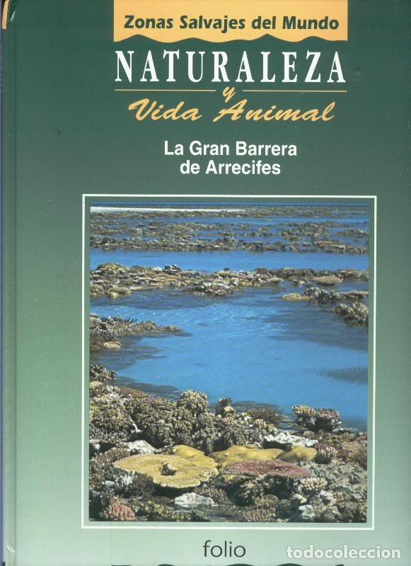 Colecionismo de Revistas e Jornais: Naturaleza y vida animal: La gran barrera de arrecife, tomo tercero - Varios
