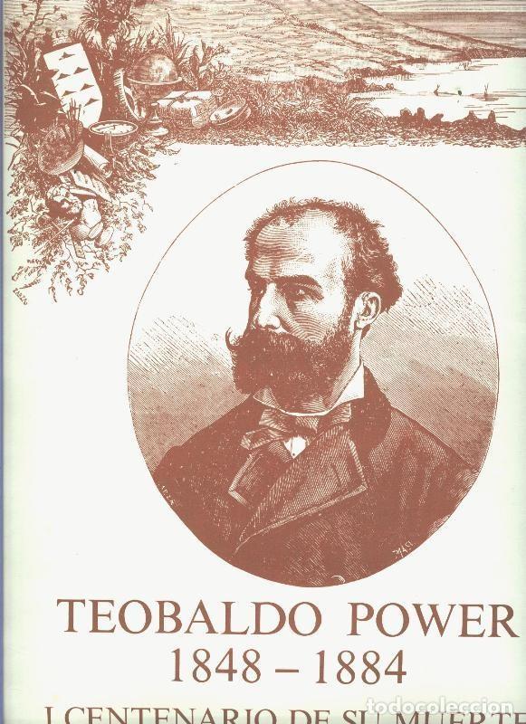 Colecionismo de Revistas e Jornais: Teobaldo Power 1848-1884: I centenario de su muerte - Varios