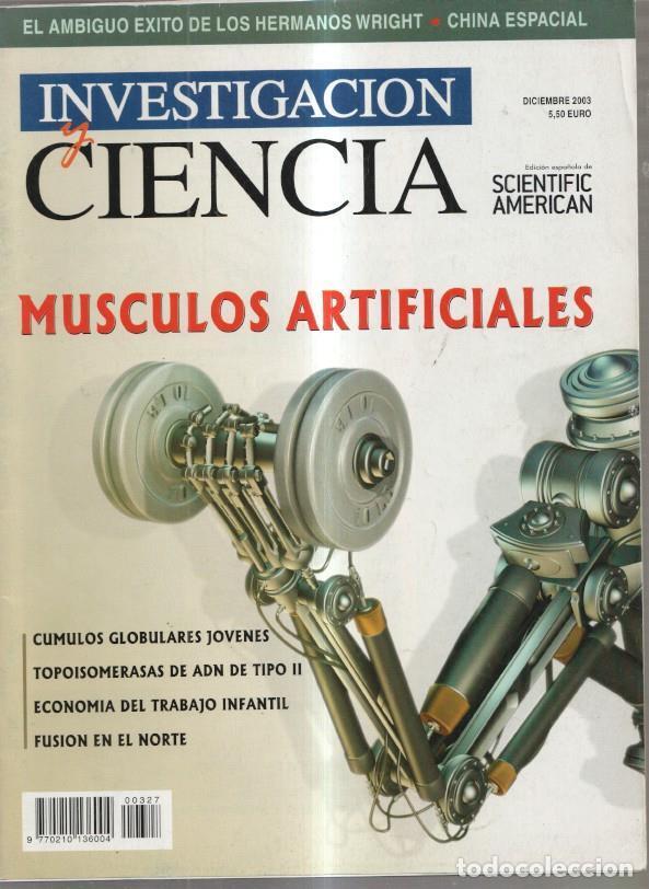 Colecionismo de Revistas e Jornais: Investigacion y Ciencia numero 327: Musculos artificiales - Varios