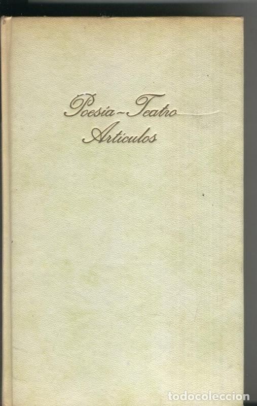 Coleccionismo de Revistas y Peri&oacute;dicos: Poesia-Teatro-Articulos - Federico Garcia Lorca