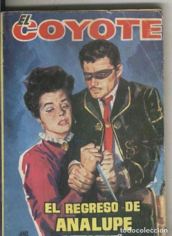 Collezionismo di Riviste e Giornali: El Coyote: El regreso de Analupe - Jose Mallorqui