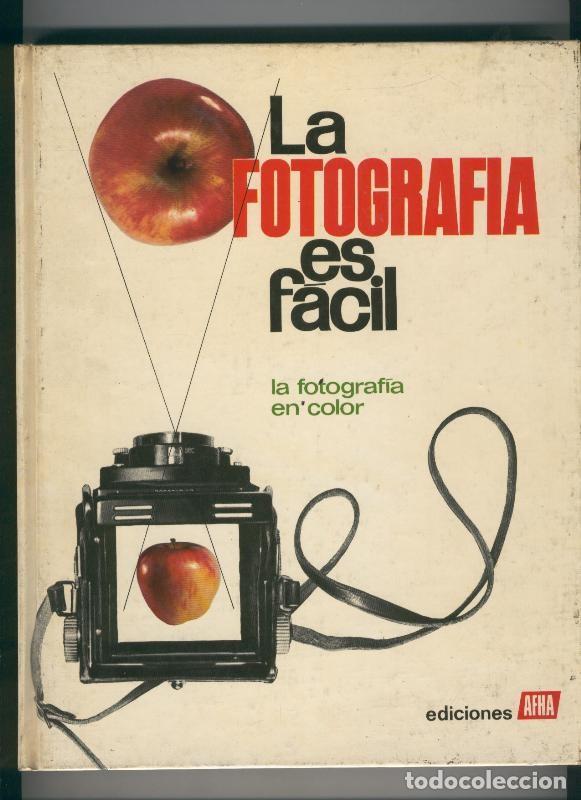Sammeln von Zeitschriften und Zeitungen: La fotografia es facil volumen 6 - Varios