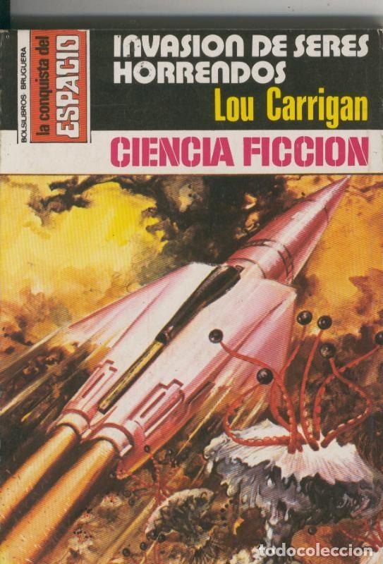 Collectionnisme de Revues et Journaux: Lou Carrigan: La Conquista del Espacio numero 499: Invasion de seres horrendos - Lou Carrigan