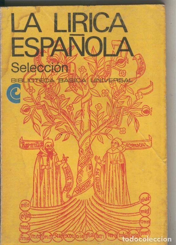 Sammeln von Zeitschriften und Zeitungen: Biblioteca Basica Universal numero 047: La lirica espa&ntilde;ola - Varios