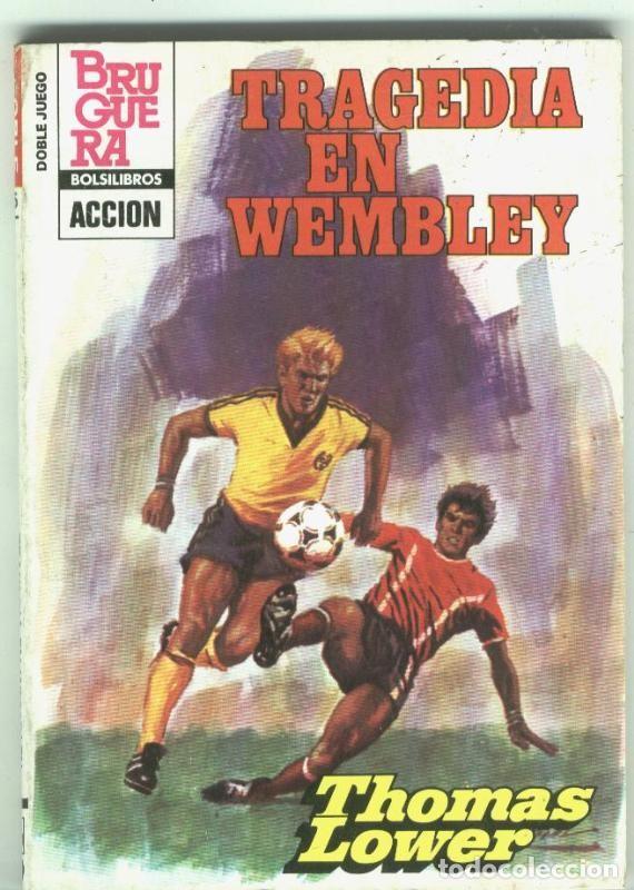 Collectionnisme de Revues et Journaux: Doble Juego numero 085: Tragedia en Wembley - Thomas Lower