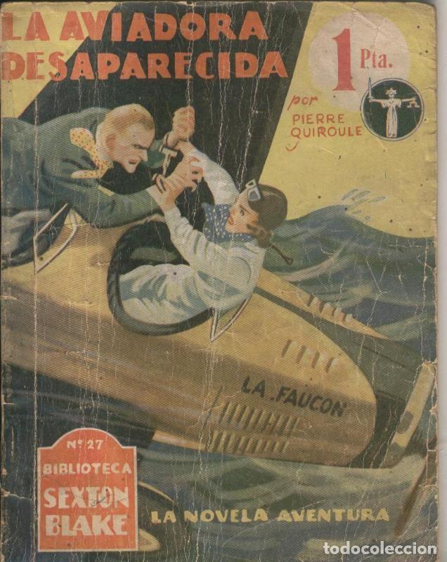 Sammeln von Zeitschriften und Zeitungen: Sexton Blake: La aviadora desaparecida - Pierre Quiroule