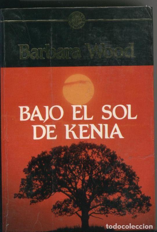 Collection Magazines and Newspapers: Bajo el sol de Kenia - Barbara Wood