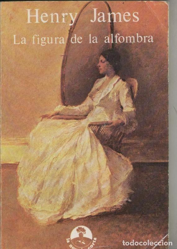 Sammeln von Zeitschriften und Zeitungen: La figura de la alfombra - Henry James