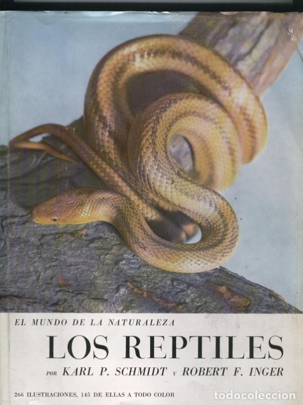 Collection Magazines and Newspapers: El mundo de la naturaleza: Los reptiles - Karl P.Schmidt y Robert F.Inger