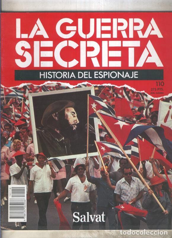 Collection Magazines and Newspapers: La Guerra Secreta: Historia del Espionaje numero 110, trasera en blanco sin nada adicional - Varios