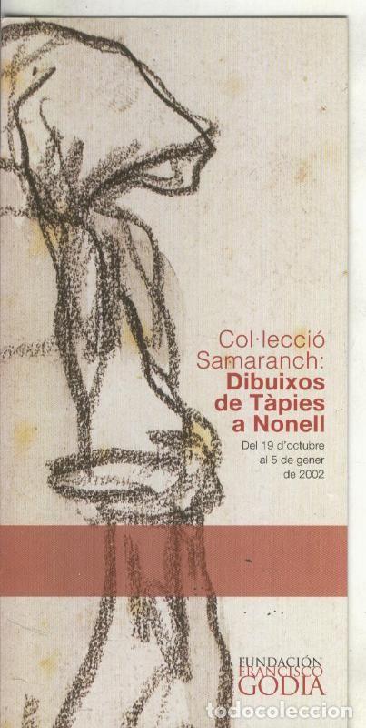 Collection Magazines and Newspapers: Col-leccioo Samaranch: dibuixos de tapies a nonel - Varios