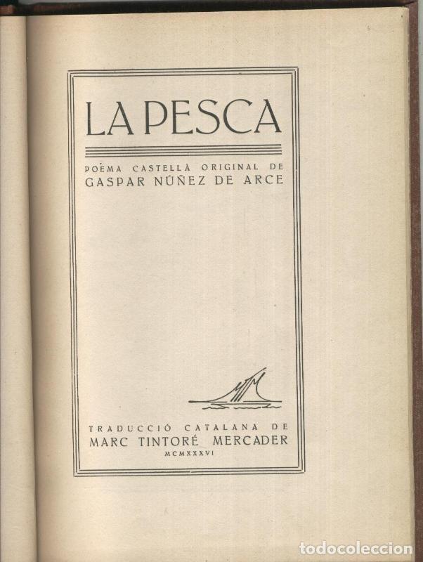 Collectionnisme de Revues et Journaux: La pesca: poema castella traducido al catala - Gaspar Nu&ntilde;ez de Arce