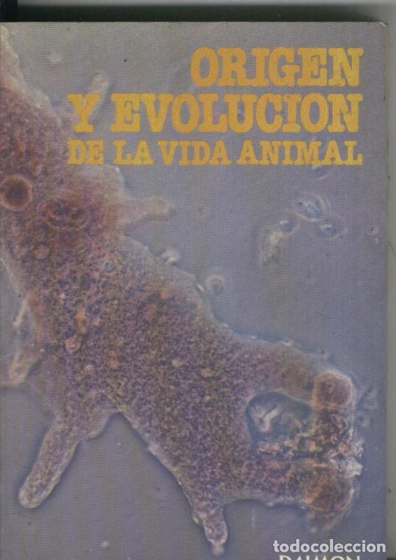 Collectionnisme de Revues et Journaux: Origen y evolucion de la vida animal - Dr. Maurice Burton