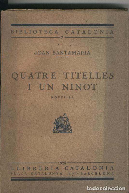 Collectionnisme de Revues et Journaux: Quatre titelles i un ninot - Joan Santamaria