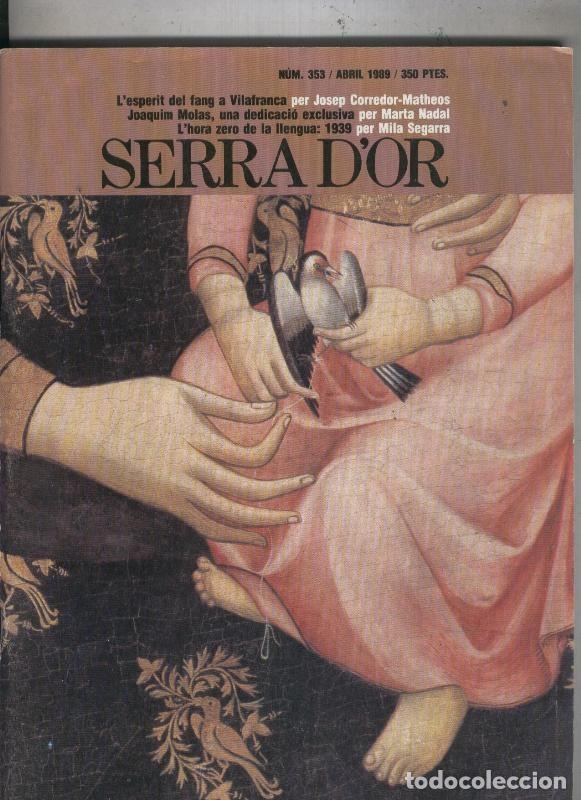 Collectionnisme de Revues et Journaux: Serra D.Or numero 353 - Varios