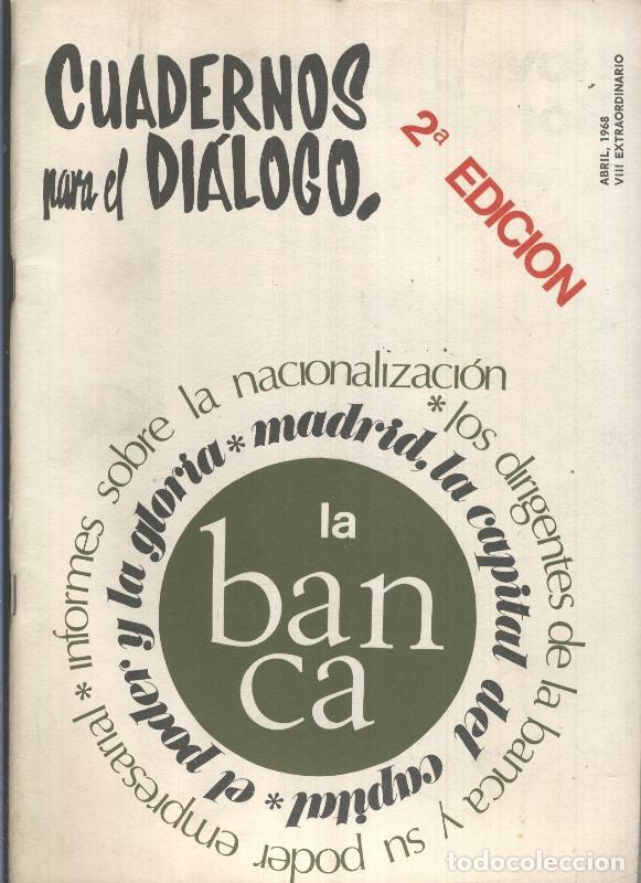 Coleccionismo de Revistas y Peri&oacute;dicos: Cuadernos para el dialogo numero extra abril 1968 - Varios