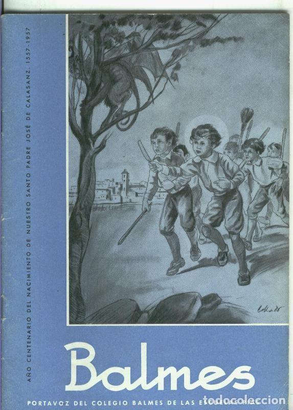 Coleccionismo de Revistas y Peri&oacute;dicos: Colegio y Gimnasio Balmes de las Escuelas Pias: Diciembre 1956-Enero 1957 - varios