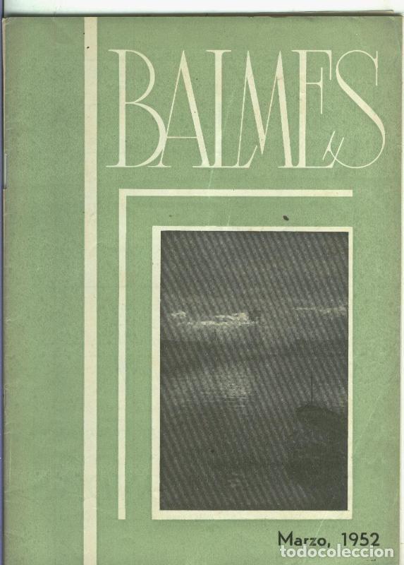 Coleccionismo de Revistas y Peri&oacute;dicos: Colegio y Gimnasio Balmes de las Escuelas Pias: Febrero-Marzo 1951 - varios
