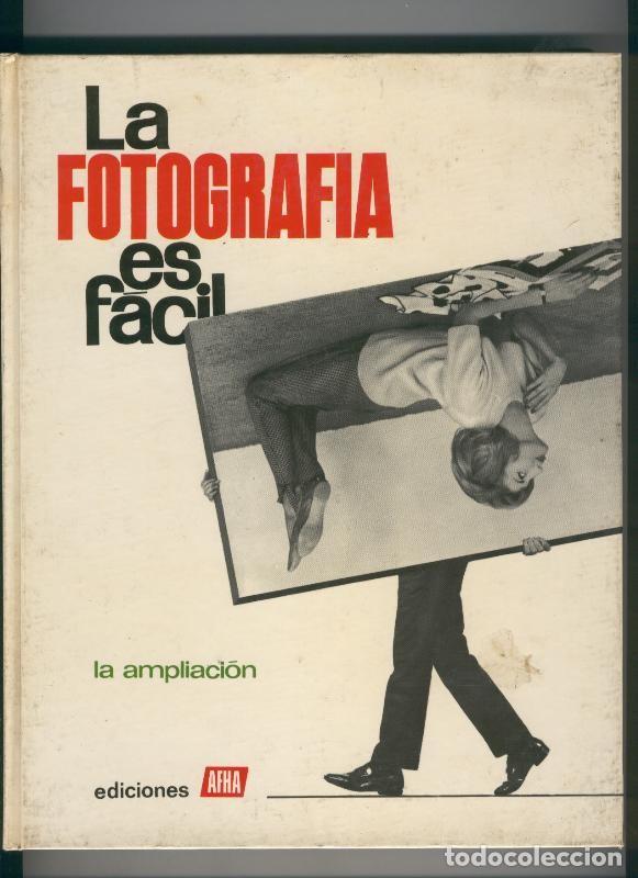 Coleccionismo de Revistas y Peri&oacute;dicos: La fotografia es facil volumen 5 - Varios