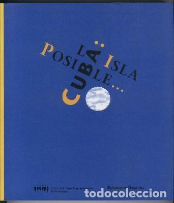 Coleccionismo de Revistas y Peri&oacute;dicos: Cuba: la isla posible - Varios