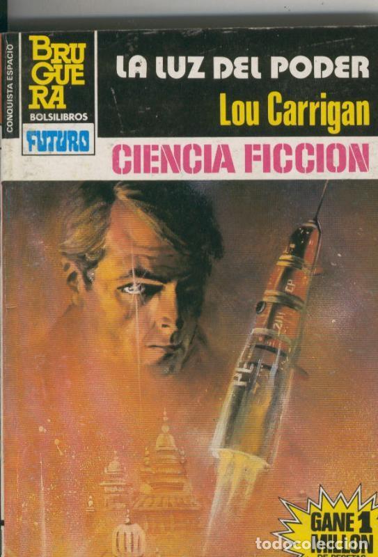 Coleccionismo de Revistas y Peri&oacute;dicos: La Conquista del Espacio numero 730: La luz del poder - Lou Carrigan