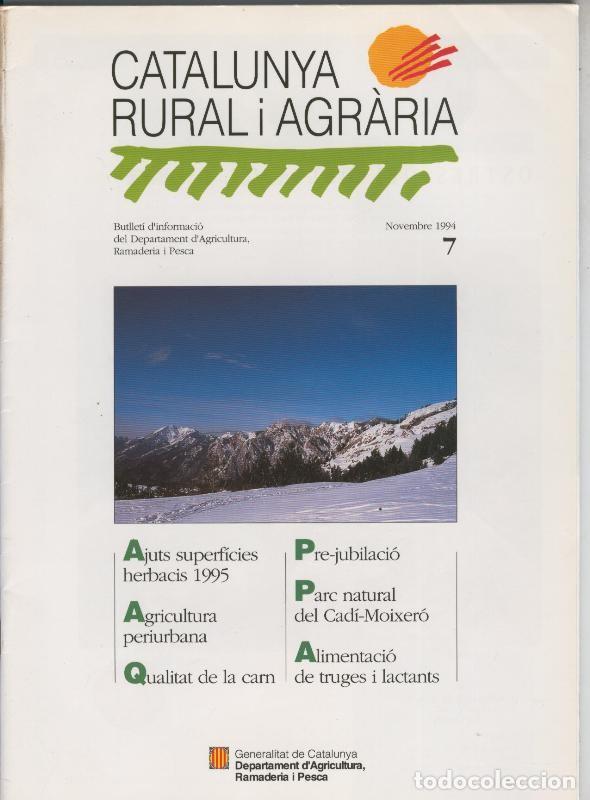 Coleccionismo de Revistas y Peri&oacute;dicos: Catalunya rural i agraria numero 07 (1994) - Varios