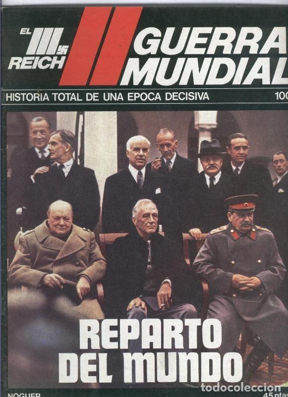 Collection Magazines and Newspapers: El III reich numero 100 - Varios