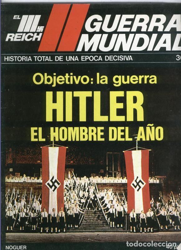 Collection Magazines and Newspapers: El III reich numero 030: Hitler el hombre del a&ntilde;o - Varios