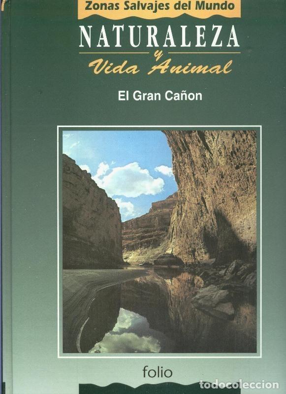 Collection Magazines and Newspapers: Naturaleza y vida animal: El gran ca&ntilde;on, tomo tercero - Varios