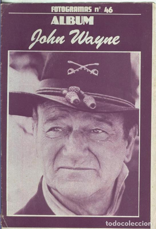 Coleccionismo de Revistas y Peri&oacute;dicos: Fotogramas numero 46: John Wayne - Varios