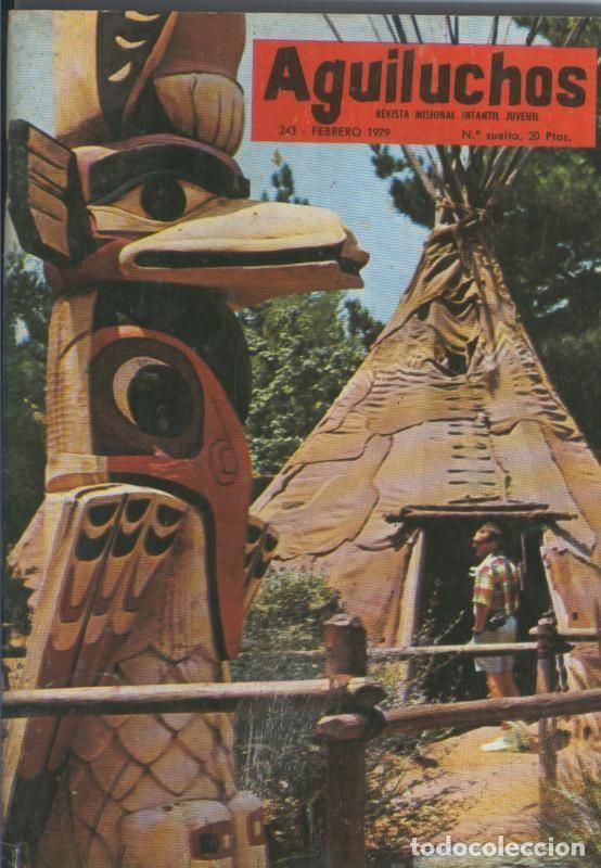 Collectionnisme de Revues et Journaux: Aguiluchos numero 243, febrero 1979 - Varios