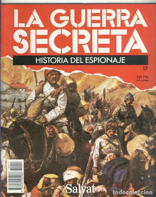 Sammeln von Zeitschriften und Zeitungen: La Guerra Secreta: Historia del Espionaje numero 017, foto en trasera de ametralladora Maxim Mod 190