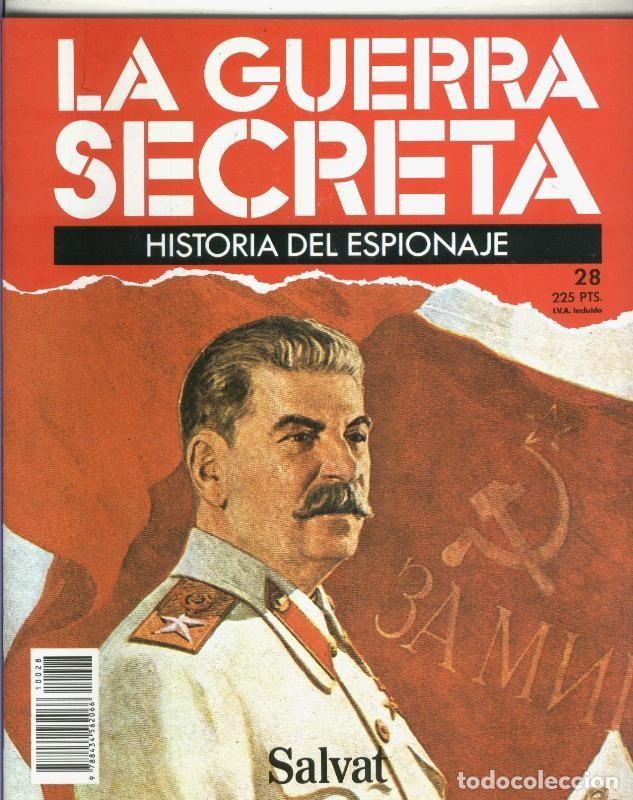 Coleccionismo de Revistas y Peri&oacute;dicos: La Guerra Secreta: Historia del Espionaje numero 028, foto en trasera de - Varios
