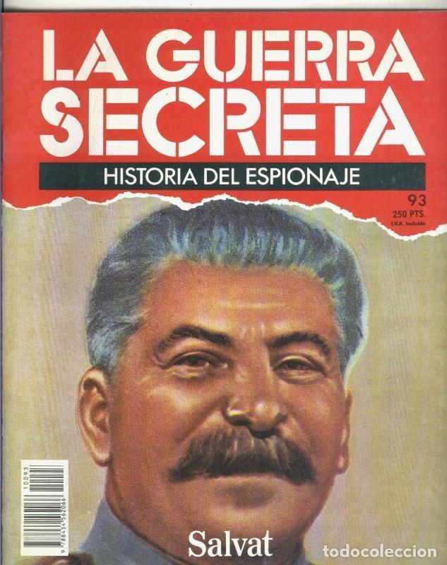 Coleccionismo de Revistas y Peri&oacute;dicos: La Guerra Secreta: Historia del Espionaje numero 093, en la trasera foto de - Varios