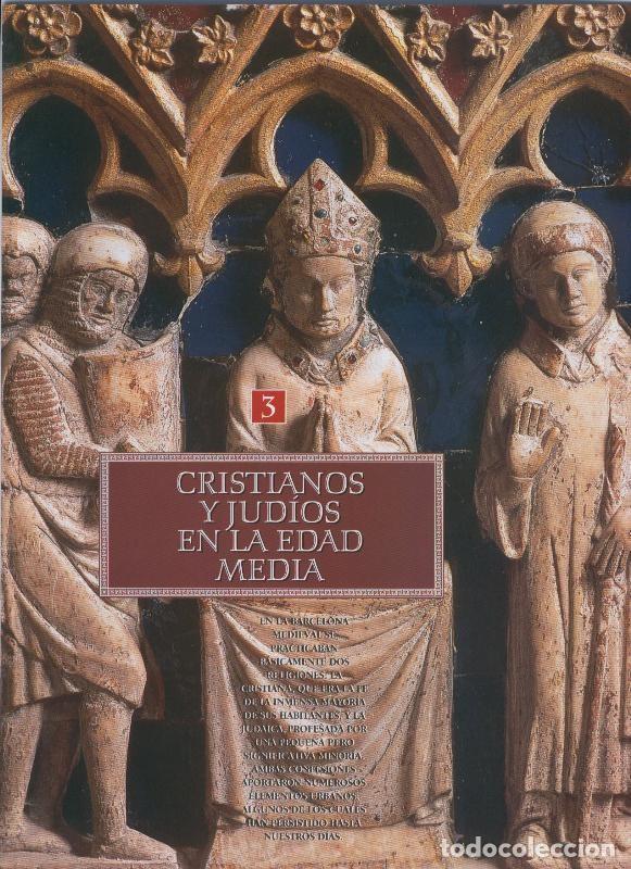 Colecionismo de Revistas e Jornais: Historia de Barcelona. Desde su fundacion al siglo XXI: fasciculo 03 - Varios