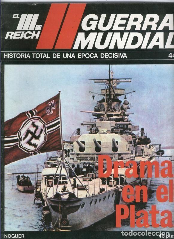 Colecionismo de Revistas e Jornais: El III reich numero 044: Drama en el plata - Varios