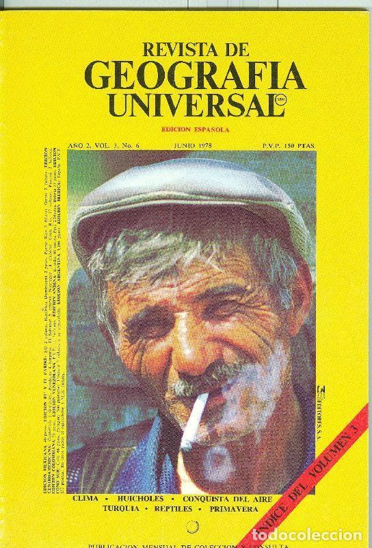 Colecionismo de Revistas e Jornais: Revista de Geografia Universal volumen 3 numero 6, junio 1978: Huicholes - Varios