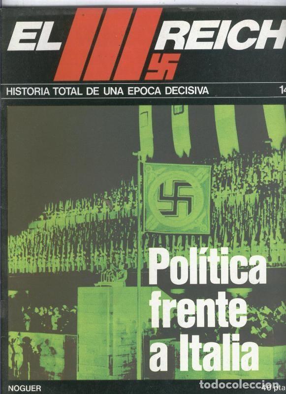 Collectionnisme de Revues et Journaux: El III reich numero 014: Politica frente a Italia - Varios