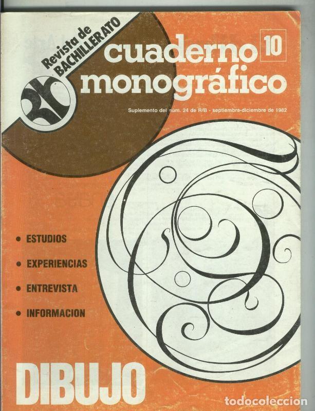Collectionnisme de Revues et Journaux: Revista de Bachillerato cuaderno monografico numero 10: Dibujo - varios