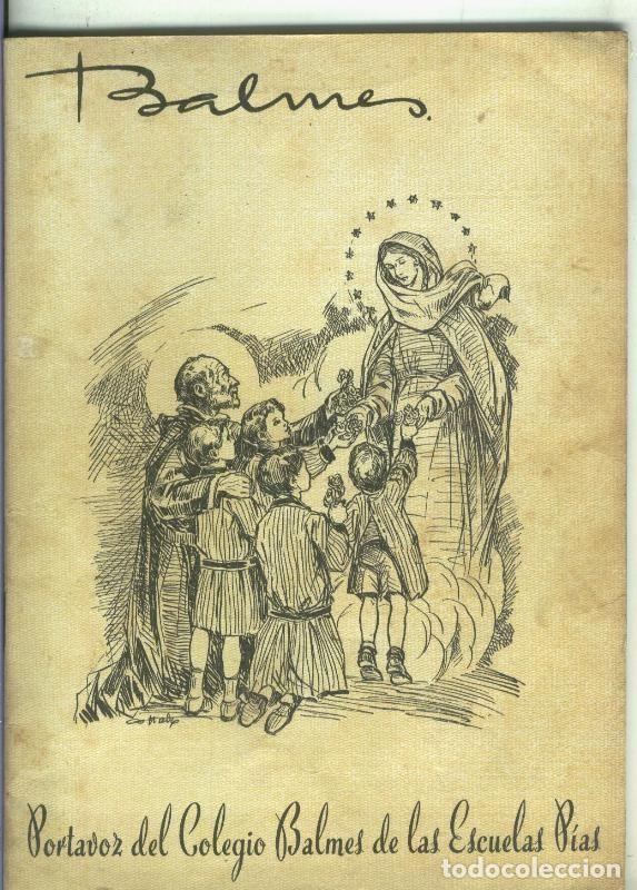 Collectionnisme de Revues et Journaux: Colegio y Gimnasio Balmes de las Escuelas Pias: abril-mayo 1953 - varios