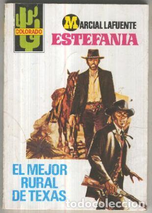 Coleccionismo de Revistas y Peri&oacute;dicos: Colorado: El mejor rural de texas - Marcial Lafuente Estefania